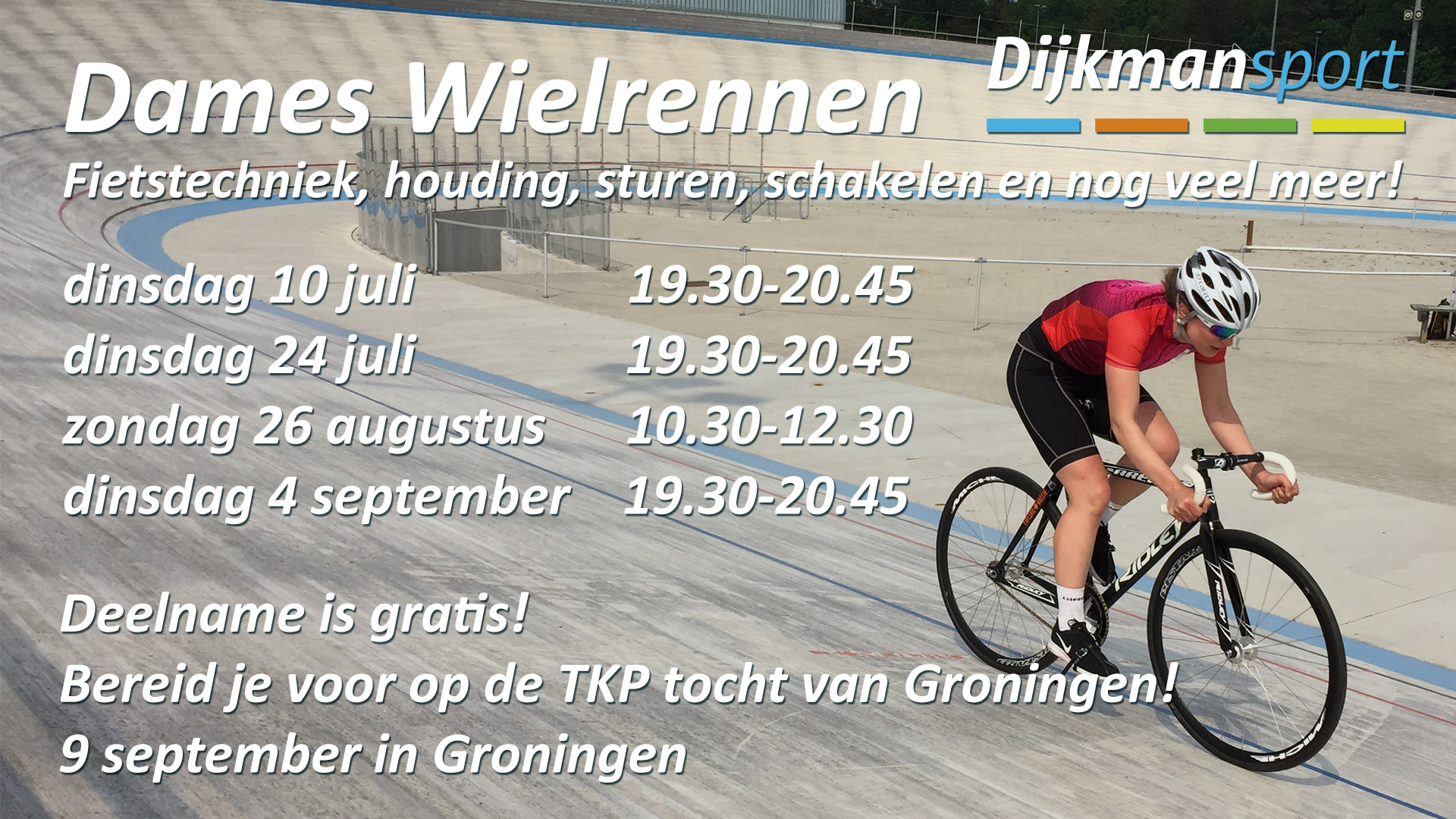 Dames wielrennen – clinics ism Dijkmansport | Goed voorbereid aan de start!